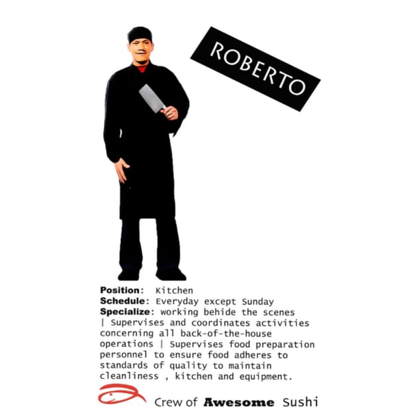 Roberto, a kitchen crew member at Awesome Sushi, holding a cleaver, with his job description.